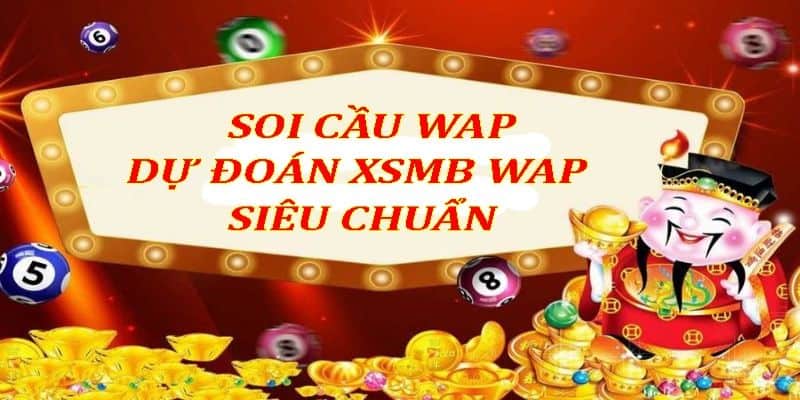 Wap - dự đoán xổ số miền Bắc uy tín chính xác 7 Wap - dự đoán xổ số miền Bắc chuẩn xác nhất
