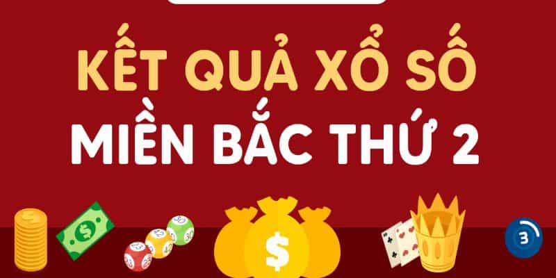 Xổ Số Miền Bắc t2 - Tất Tần Tật Thông Tin Về XSMB 7 Xổ số miền Bắc t2 hấp dẫn nhất