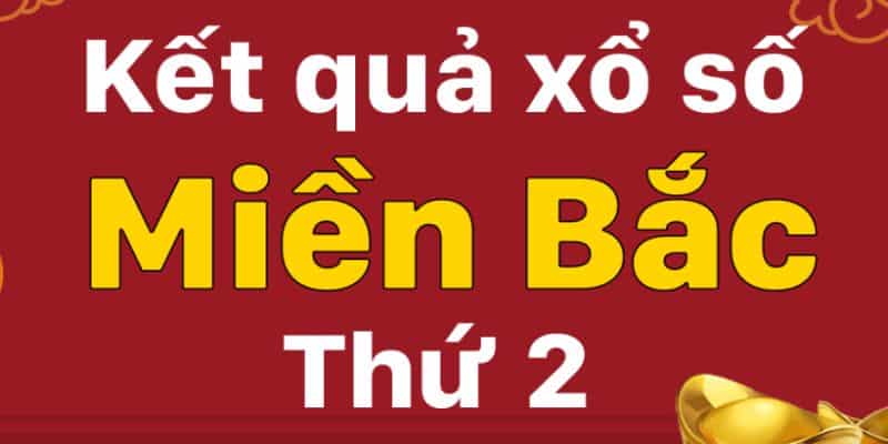 NEW88 thống kê kết quả xổ số miền bắc thứ hai cực chính xác 5 Xổ số miền Bắc thứ hai nhanh nhất